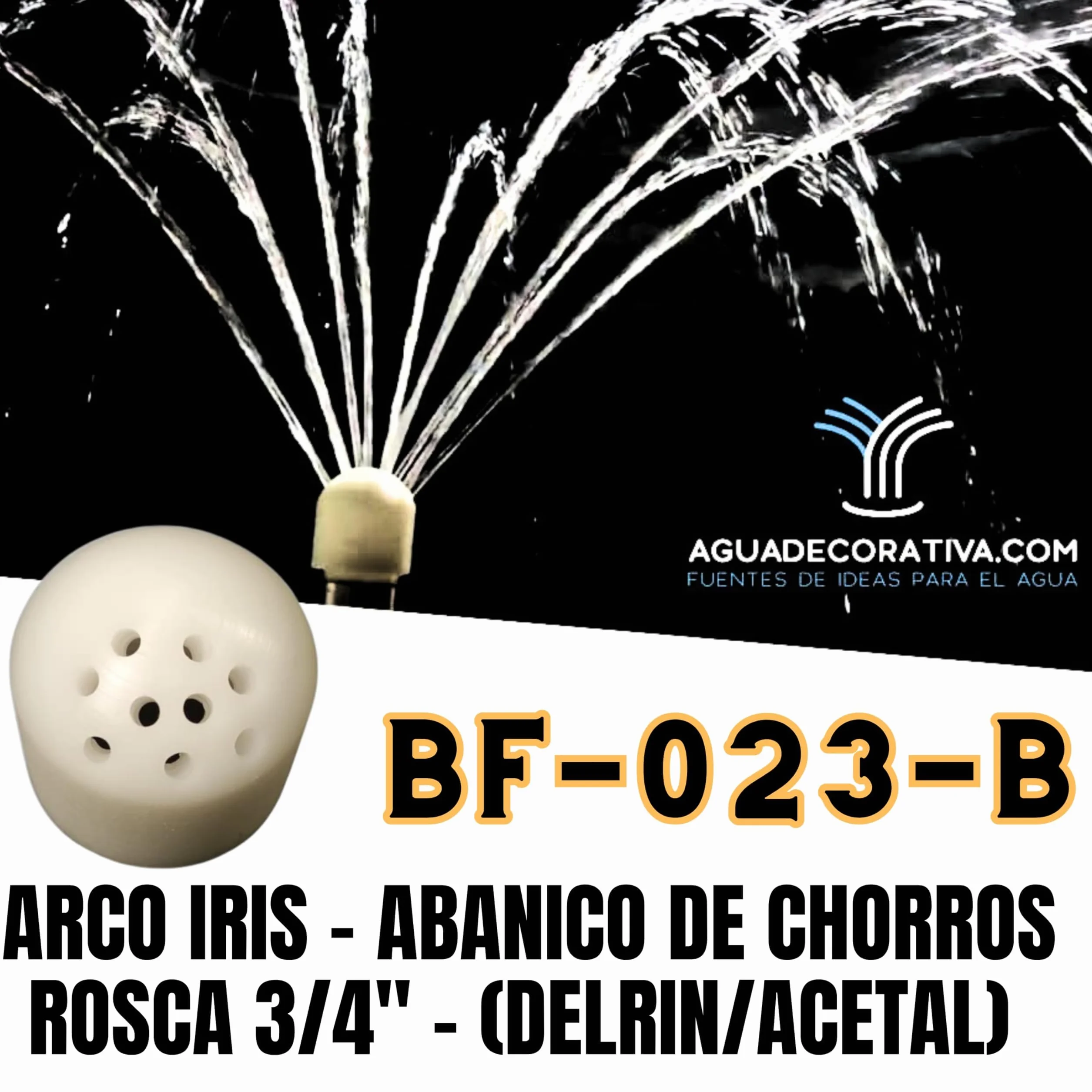 Boquilla para Fuentes de Jardín de Chorros Cristalinos Laterales Arco Iris 3/4" Bspt Hembra Toberas Caños Tobera Ornamental (BF-023-B)